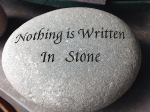 nothing-is-written-in-stone-527756_1920